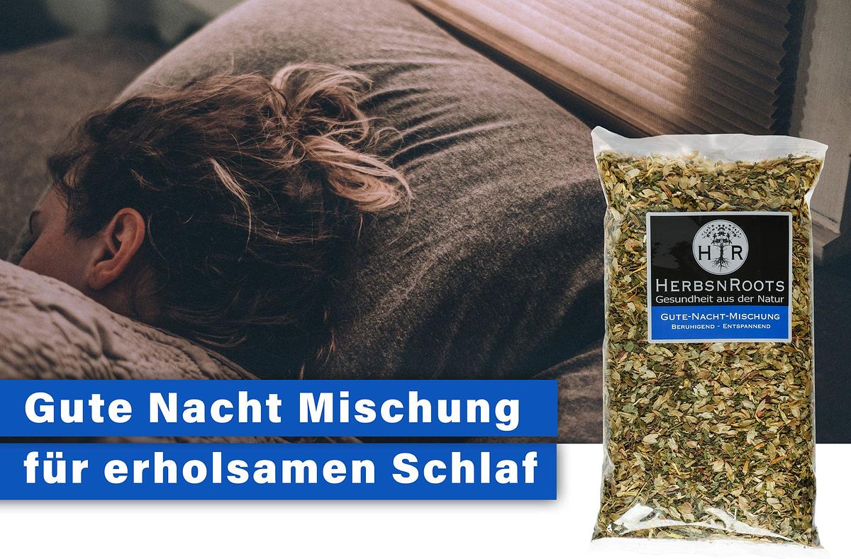 Kräuter der Woche Nr. 8 - Wir stellen unsere Gute-Nacht-Mischung vor!